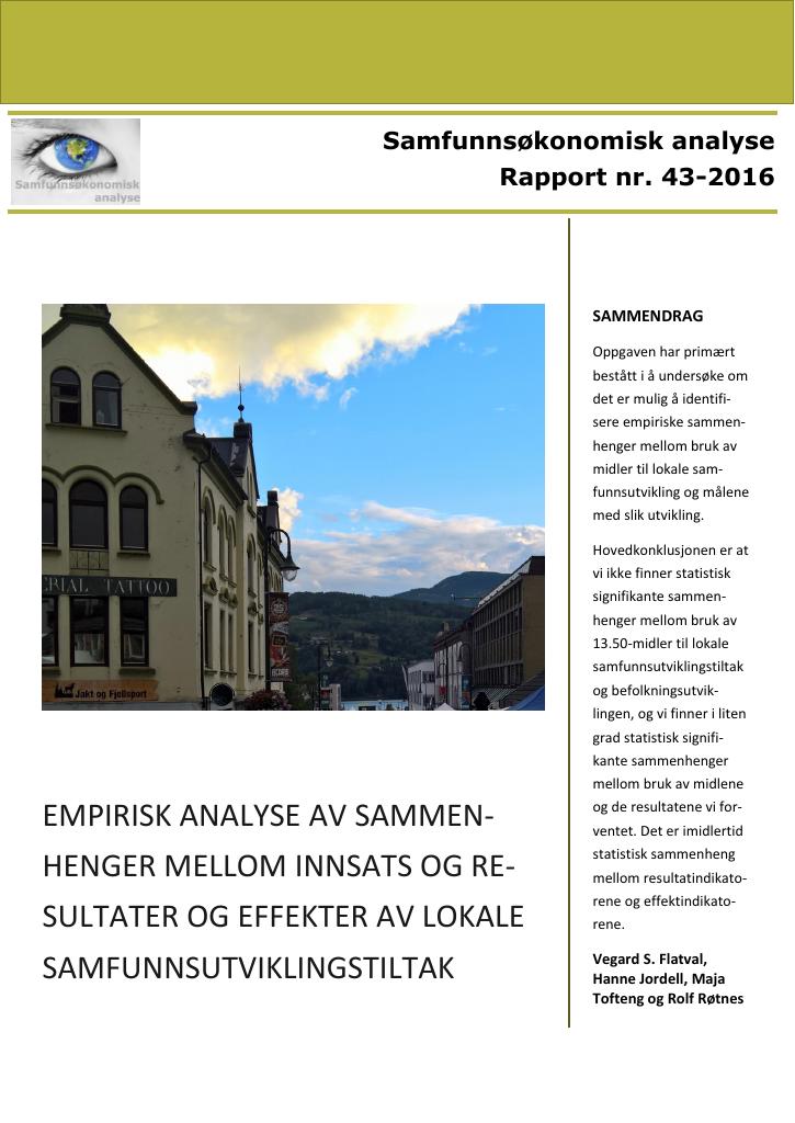 Forsiden av dokumentet Empirisk analyse av sammenhenger mellom innsats og resultater og effekter av lokale samfunnsutviklingstiltak