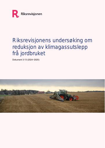 Forsiden av dokumentet Riksrevisjonens undersøking om reduksjon av klimagassutslepp frå jordbruket