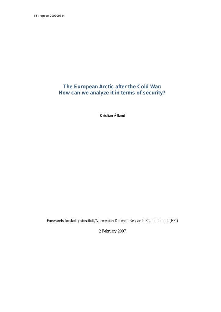 Forsiden av dokumentet The European Arctic after the Cold War : how can we analyze it in terms of security?