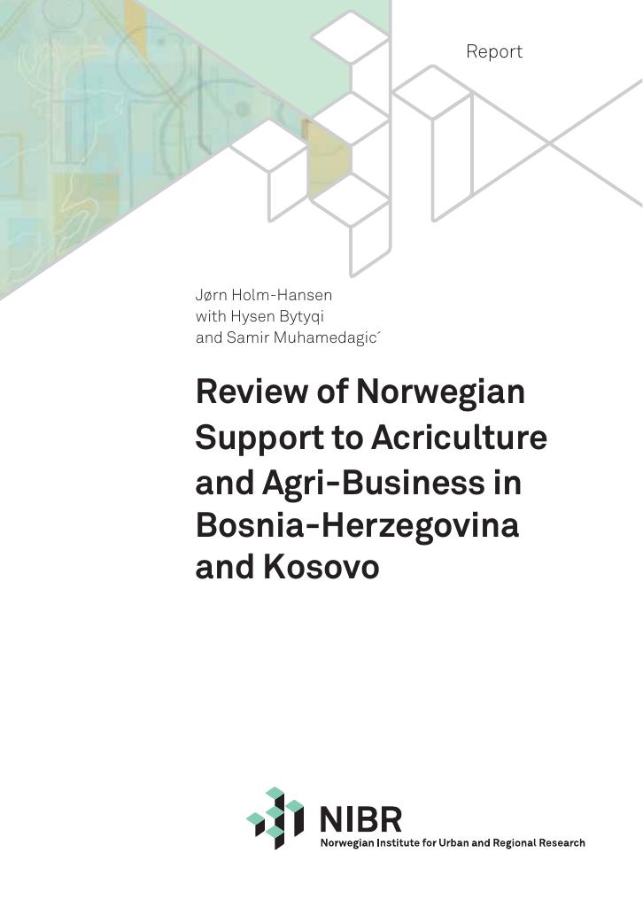 Forsiden av dokumentet Review of Norwegian Support to Agriculture and Agri-Business in Bosnia-Herzegovina and Kosovo