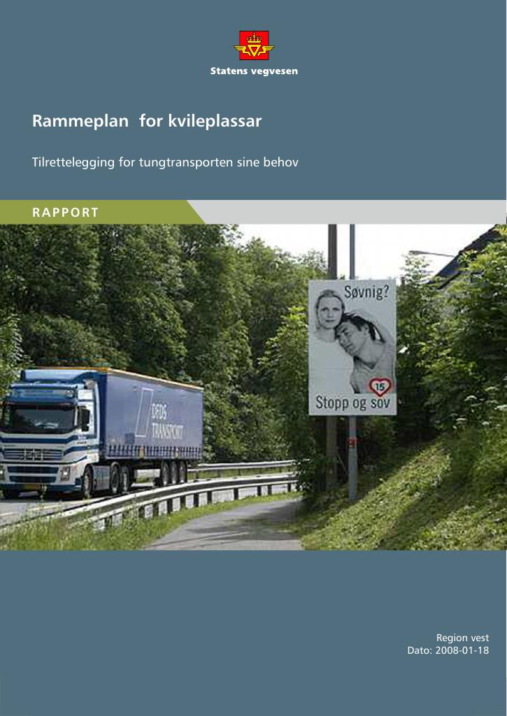 Forsiden av dokumentet Rammeplan for kvileplassar. Tilrettelegging for tungtransporten sine behov