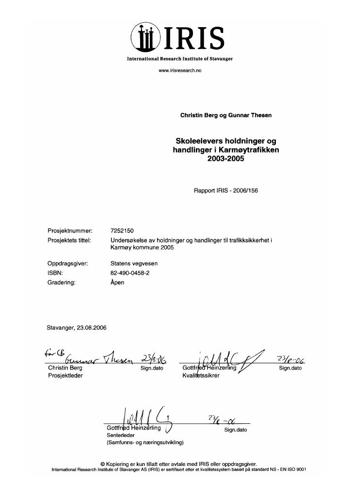 Forsiden av dokumentet Skoleelevers holdninger og handlinger i Karmøytrafikken 2003-2005 