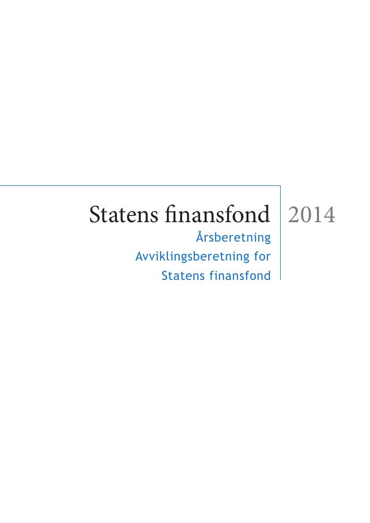 Forsiden av dokumentet Årsberetning Statens finansfond 2014