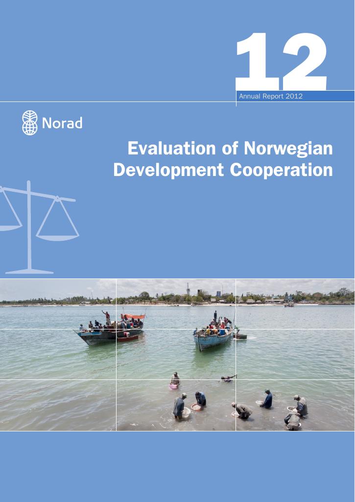 Forsiden av dokumentet Evaluation of Norwegian Development Cooperation - Annual report 2012