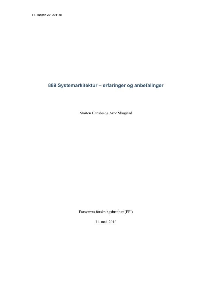 Forsiden av dokumentet 889 Systemarkitektur : erfaringer og anbefalinger