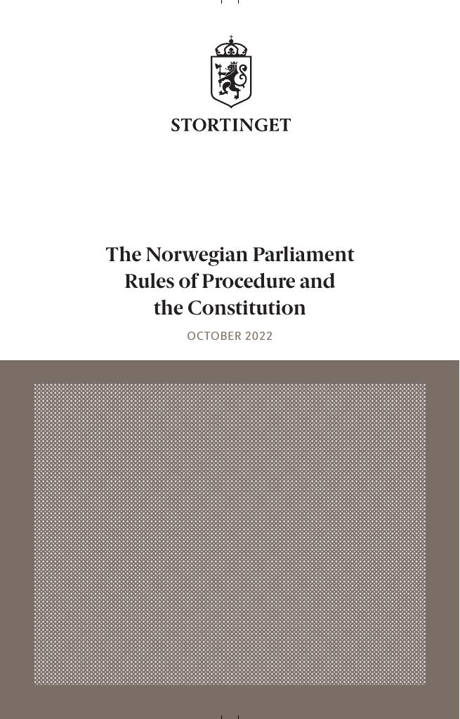 Forsiden av dokumentet The Norwegian Parliament Rules of procedure and the Constitution : October 2022