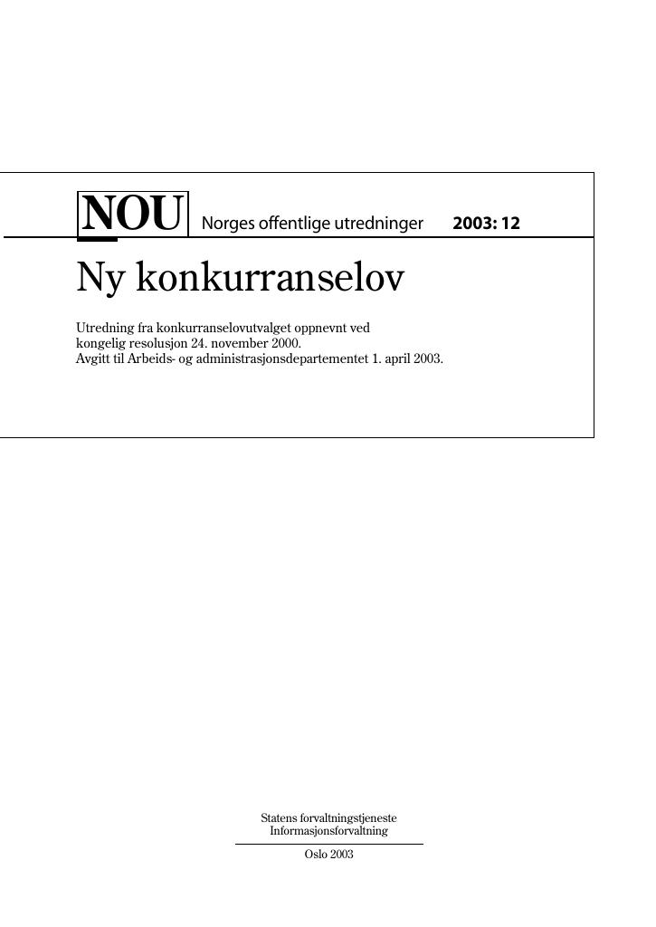 Forsiden av dokumentet NOU 2003: 12 - Ny konkurranselov