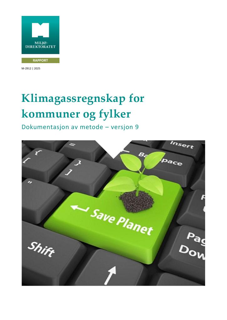 Forsiden av dokumentet Klimagassregnskap for kommuner og fylker : M-2912 Dokumentasjon av metode – versjon 9