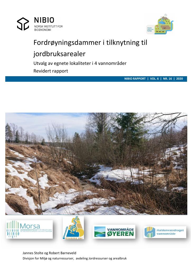 Forsiden av dokumentet Fordrøyningsdammer i tilknytning til jordbruksarealer - Utvalg av egnete lokaliteter i 4 vannområder. Revidert rapport