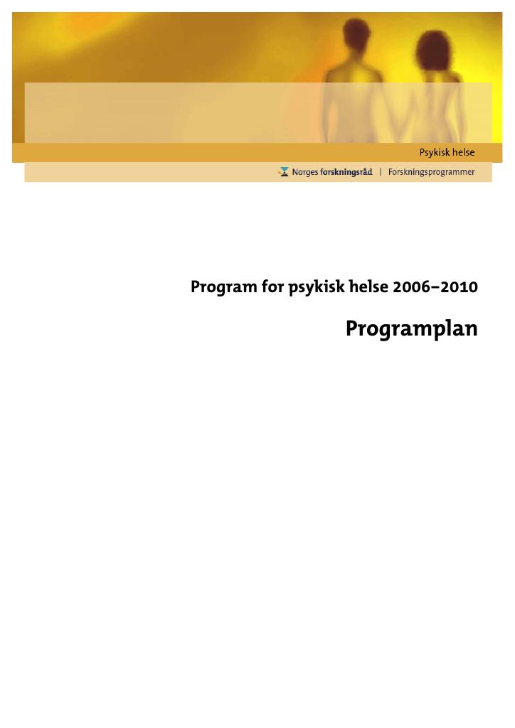 Programplan - Program For Psykisk Helse 2006 - 2010 - Kudos