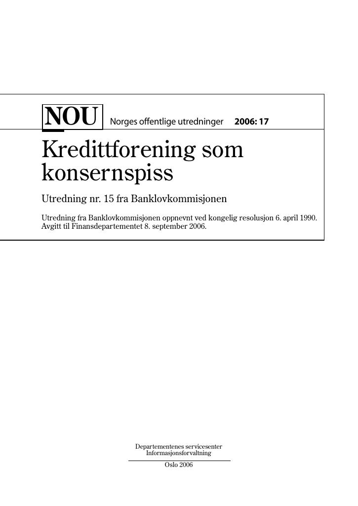 Forsiden av dokumentet NOU 2006: 17 - Kredittforening som konsernspiss