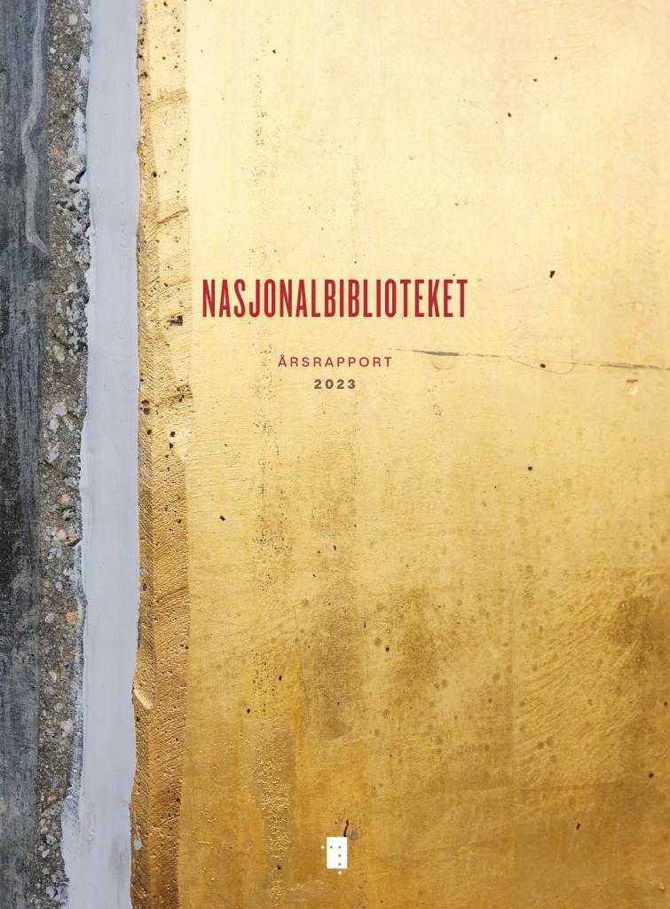 Forsiden av dokumentet Årsrapport Nasjonalbiblioteket 2023
