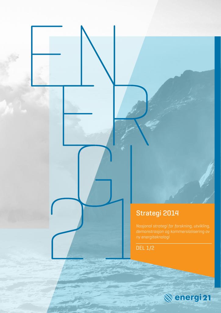Forsiden av dokumentet Energi 21 Strategi 2014 - Del 1