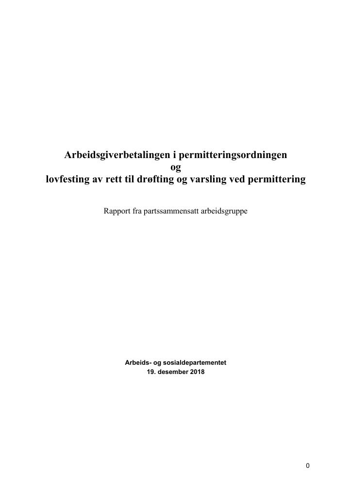 Forsiden av dokumentet Arbeidsgiverbetalingen i permitteringsordningen og lovfesting av rett til drøfting og varsling ved permittering