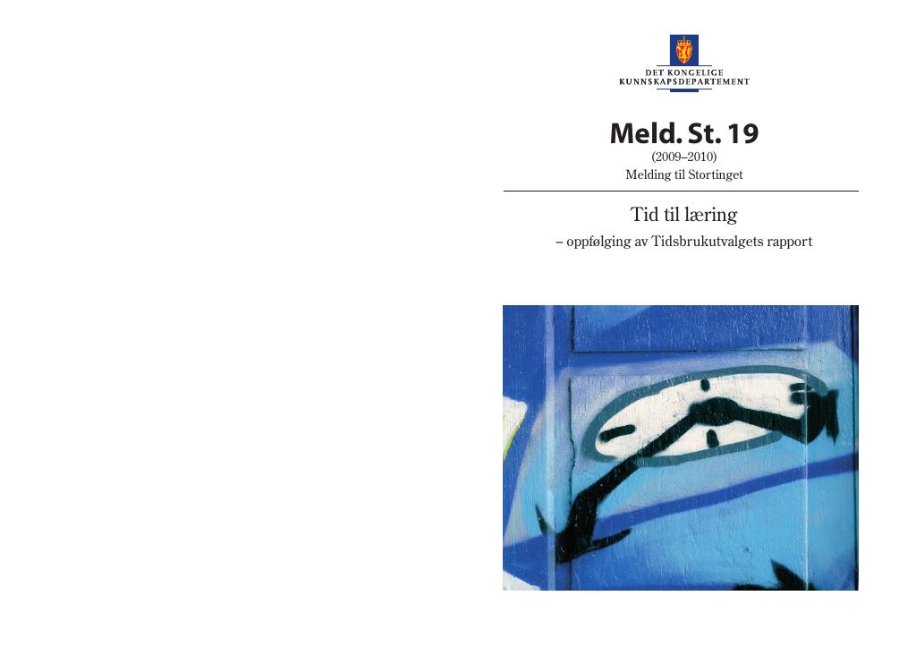 Forsiden av dokumentet Meld. St. 19 (2009–2010)