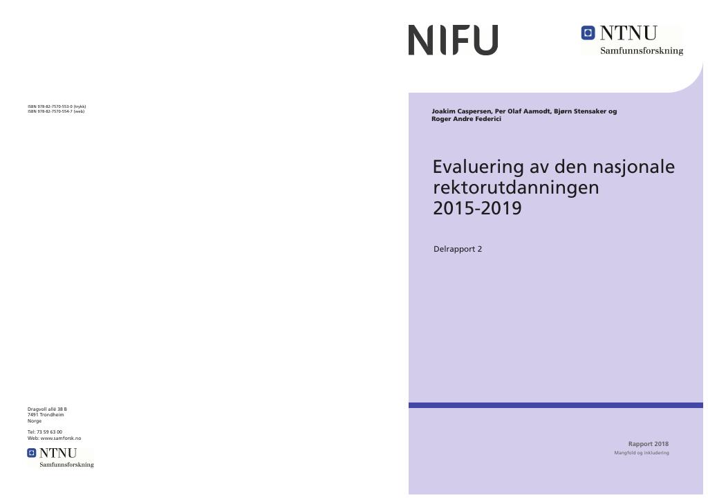 Forsiden av dokumentet Evaluering av den nasjonale rektorutdannningen 2015-2019. Delrapport 2