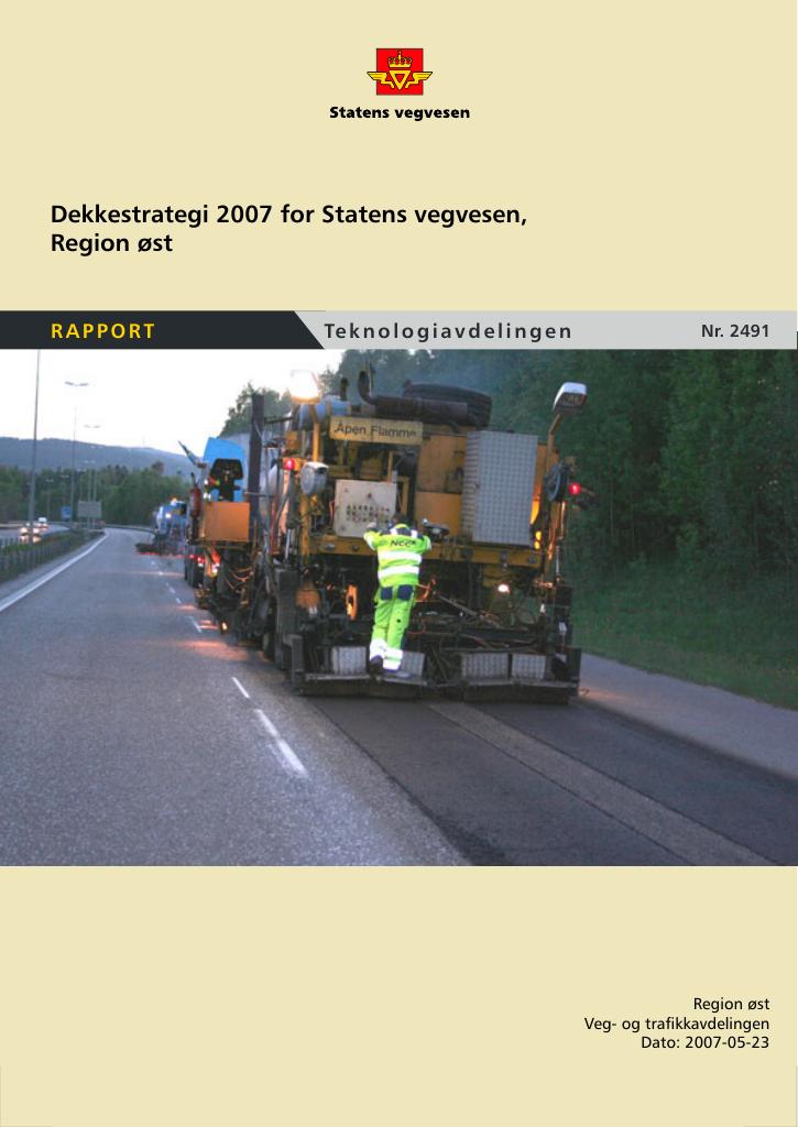 Forsiden av dokumentet Dekkestrategi 2007 for Statens vegvesen, Region øst