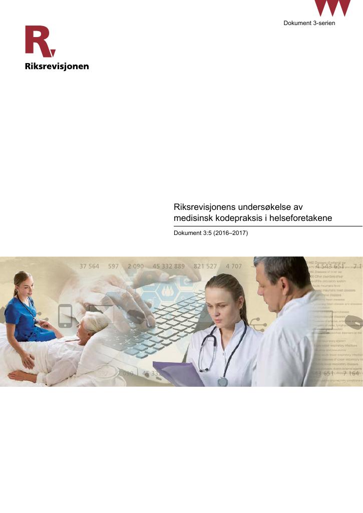 Forsiden av dokumentet Riksrevisjonens undersøkelse av medisinsk kodepraksis i helseforetakene