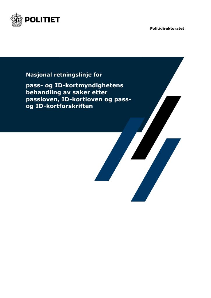 Forsiden av dokumentet Nasjonal retningslinje for behandling av saker etter passloven, ID-kortloven og pass- og ID-kortforskriften