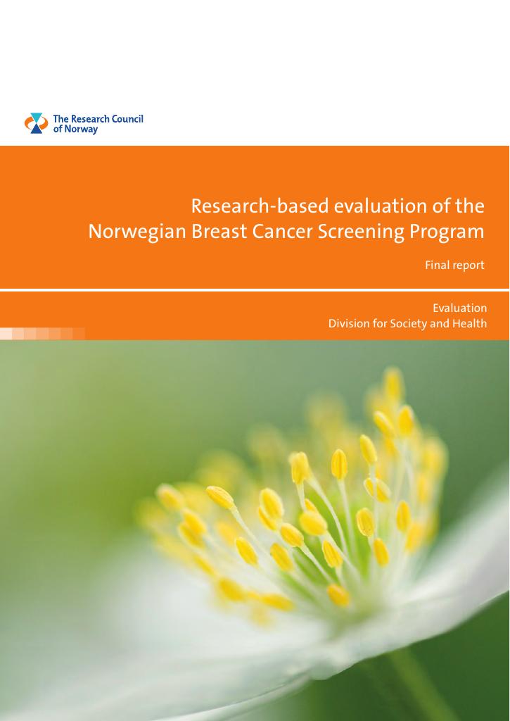 Forsiden av dokumentet Research-based evaluation of the Norwegian Breast Cancer Screening Program