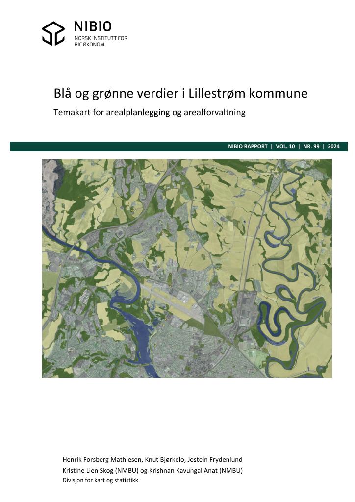 Forsiden av dokumentet Blå og grønne verdier i Lillestrøm kommune - Temakart for arealplanlegging og arealforvaltning