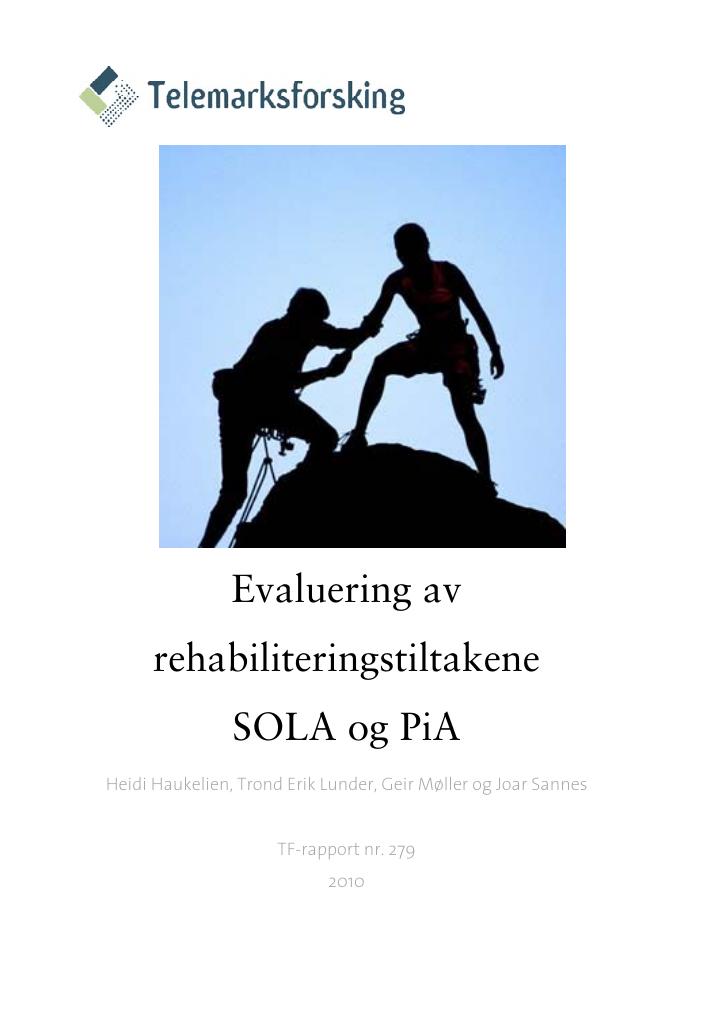 Forsiden av dokumentet Evaluering av rehabiliteringstiltakene SOLA og PiA