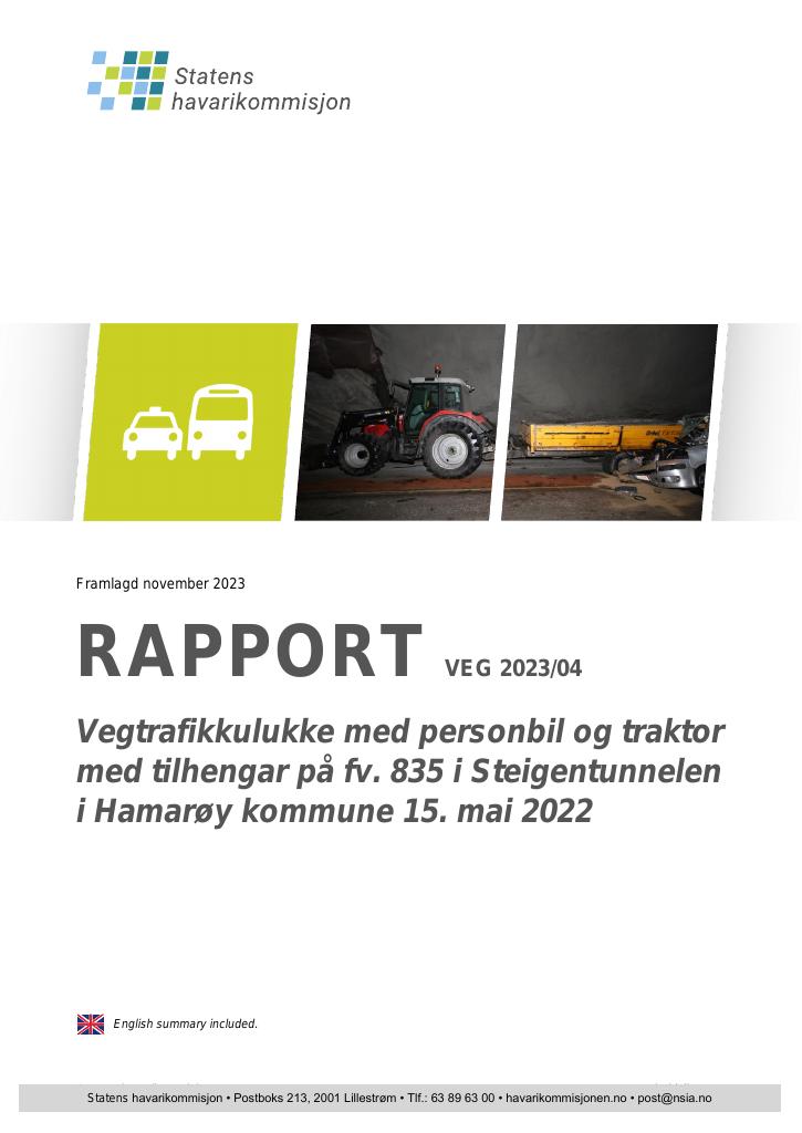 Forsiden av dokumentet Rapport om vegtrafikkulukke med personbil og traktor med tilhengar på fv. 835 i Steigentunnelen i Hamarøy kommune 15. mai 2022