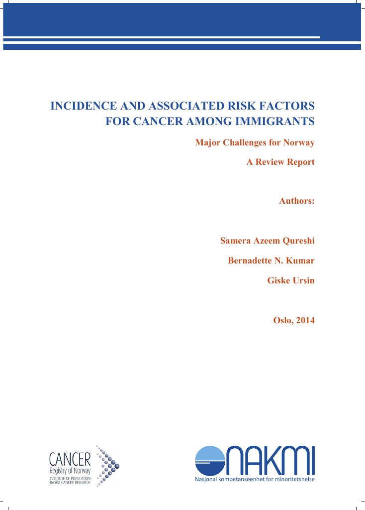 Forsiden av dokumentet Incidence and associated risk factors for cancer among immigrants : major Challenges for Norway