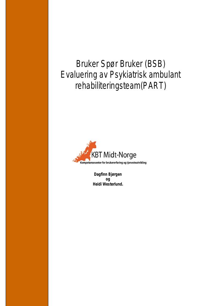 Forsiden av dokumentet Bruker Spør Bruker Evaluering av Psykiatrisk ambulant rehabiliteringsteam (PART)