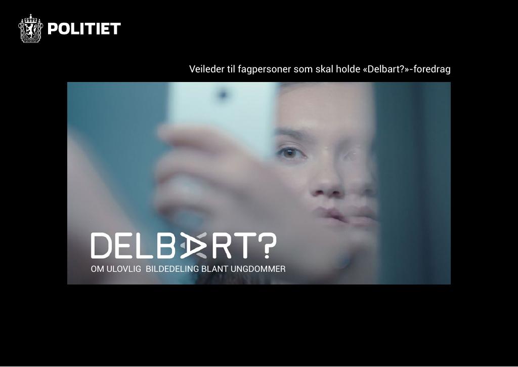 Forsiden av dokumentet Veileder til fagpersoner som skal holde «Delbart?»-foredrag