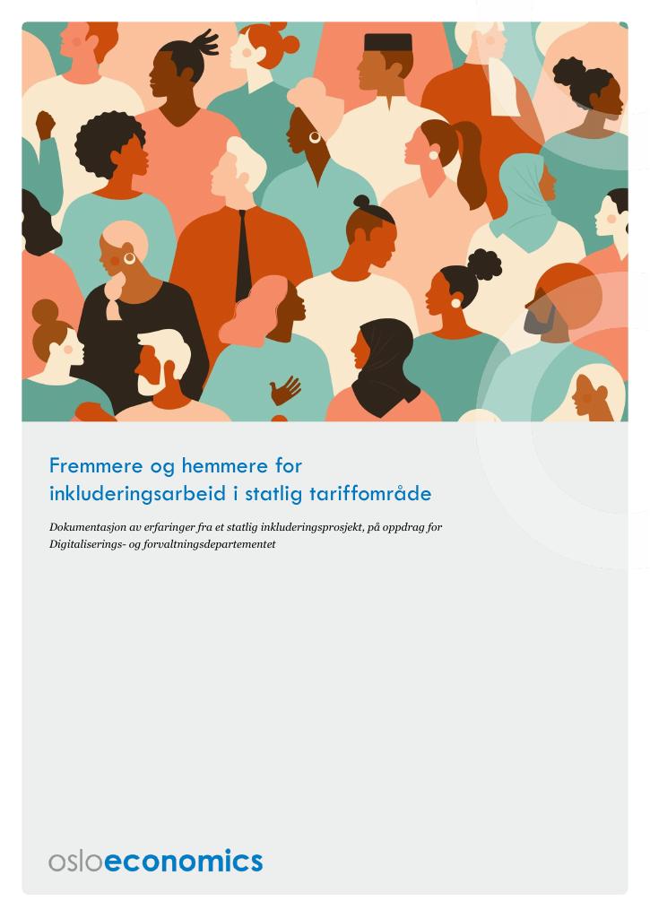 Forsiden av dokumentet Fremmere og hemmere for inkluderingsarbeid i statlig tariffområde
