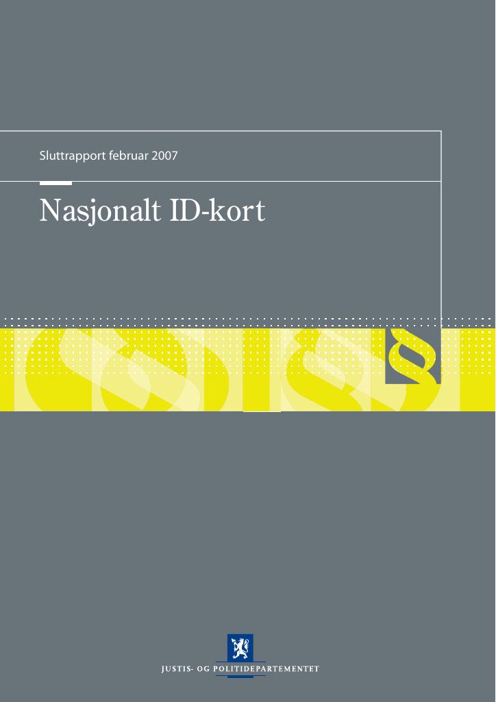 Forsiden av dokumentet Nasjonalt ID-kort - Sluttrapport februar 2007