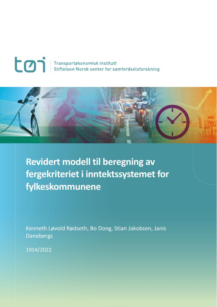 Forsiden av dokumentet Revidert modell til beregning av fergekriteriet i inntektssystemet for fylkeskommunene