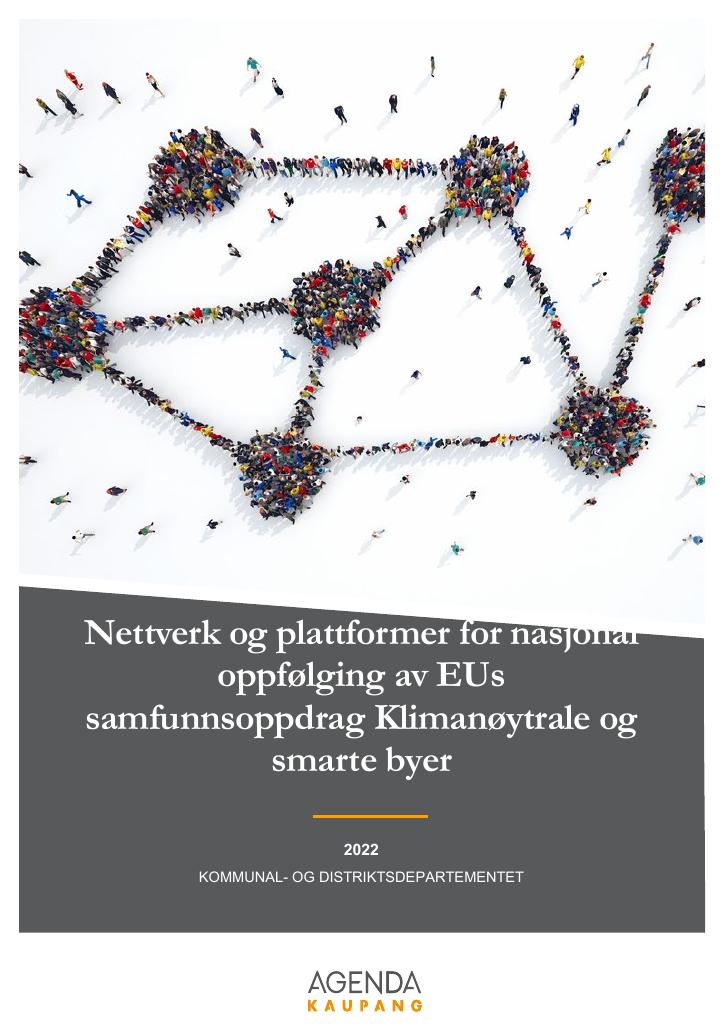 Forsiden av dokumentet Nettverk og plattformer for nasjonal oppfølging av EUs samfunnsoppdrag Klimanøytrale og smarte byer