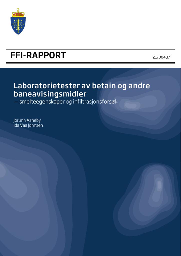 Forsiden av dokumentet Laboratorietester av betain og andre baneavisingsmidler : smelteegenskaper og infiltrasjonsforsøk