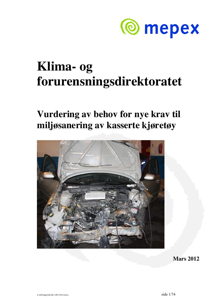Forsiden av dokumentet Vurdering av behov for nye krav til miljøsanering av kasserte kjøretøy