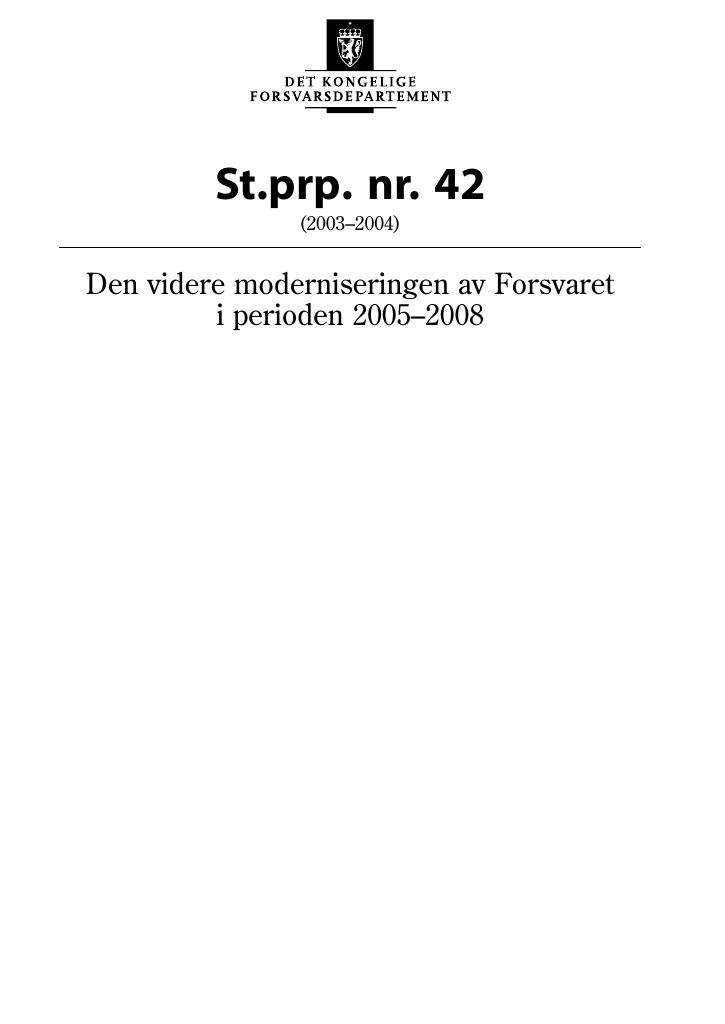 Forsiden av dokumentet St.prp. nr. 42 (2003-2004)