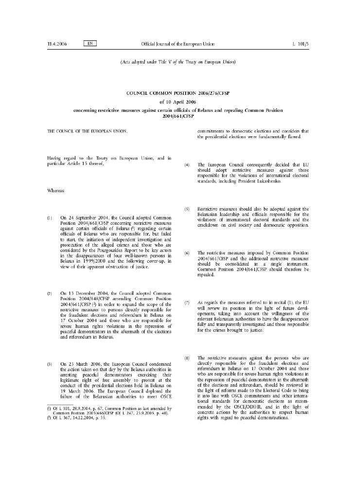 Forsiden av dokumentet Erklæring frå EU-formannskapet om Rådets felles posisjon 2006/276/FUSP av 10. april 2006 om restriktive tiltak mot visse tenestemenn i Kviterussland og om oppheving av Rådets felles posisjon 2004/661/FUSP