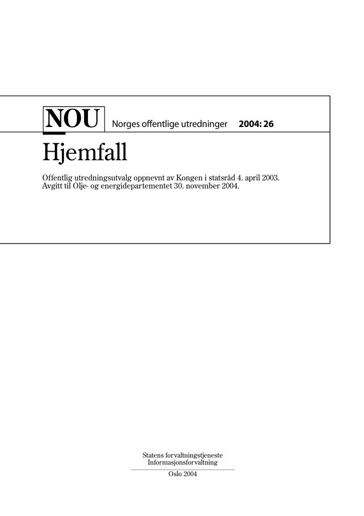 Forsiden av dokumentet NOU 2004: 26 - Hjemfall