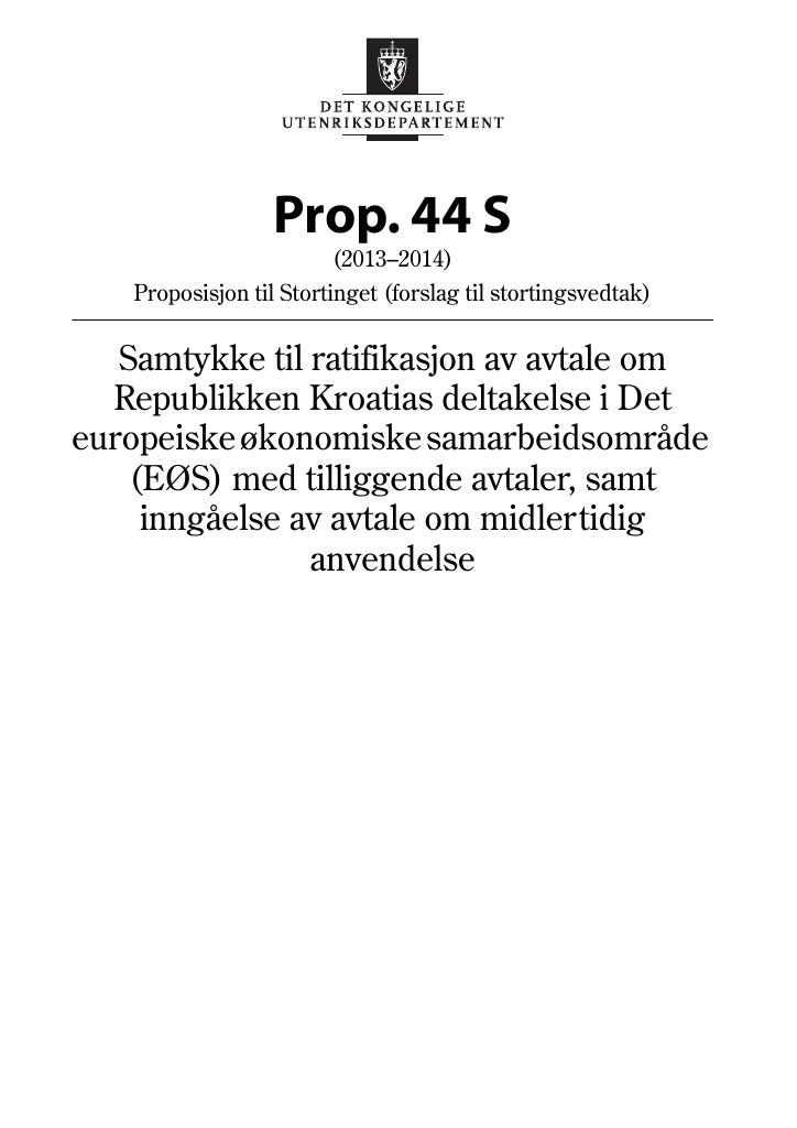 Forsiden av dokumentet Prop. 44 S (2013–2014)