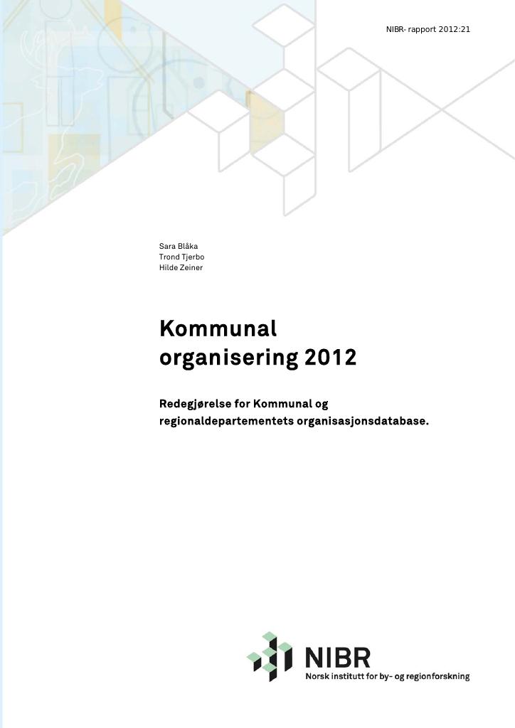 Kommunal Organisering 2012 - Kudos