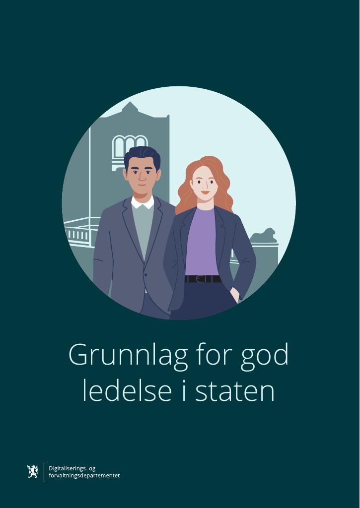 Forsiden av dokumentet Grunnlag for god ledelse i staten