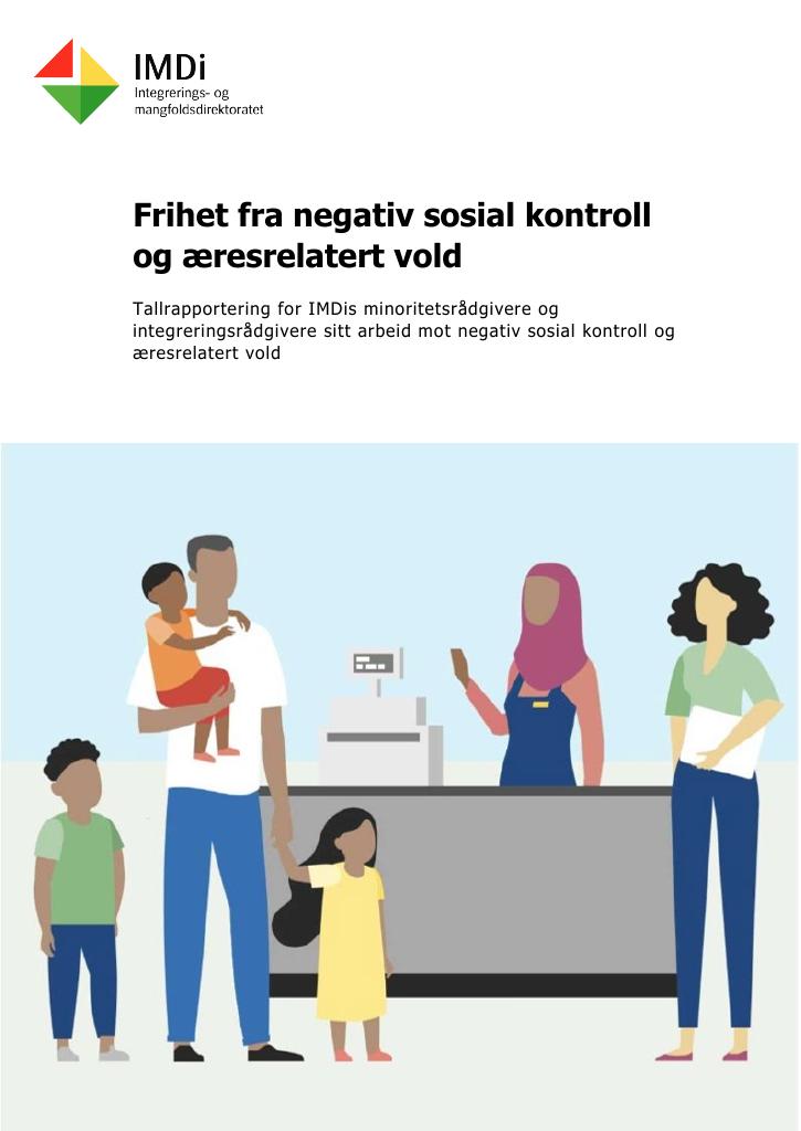 Forsiden av dokumentet Frihet fra negativ sosial kontroll og æresrelatert vold