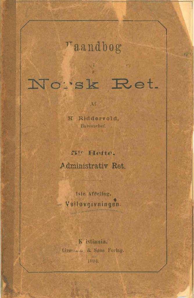Forsiden av dokumentet Haandbog i Norsk Ret : administrativ Ret