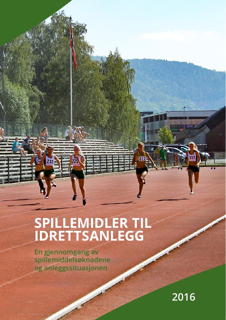 Forsiden av dokumentet Spillemidler til idrettsanlegg