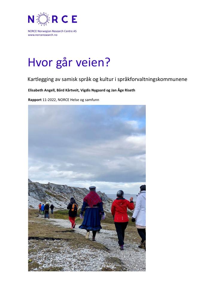 Forsiden av dokumentet Hvor går veien? Kartlegging av samisk språk og kultur i språkforvaltningskommunene
