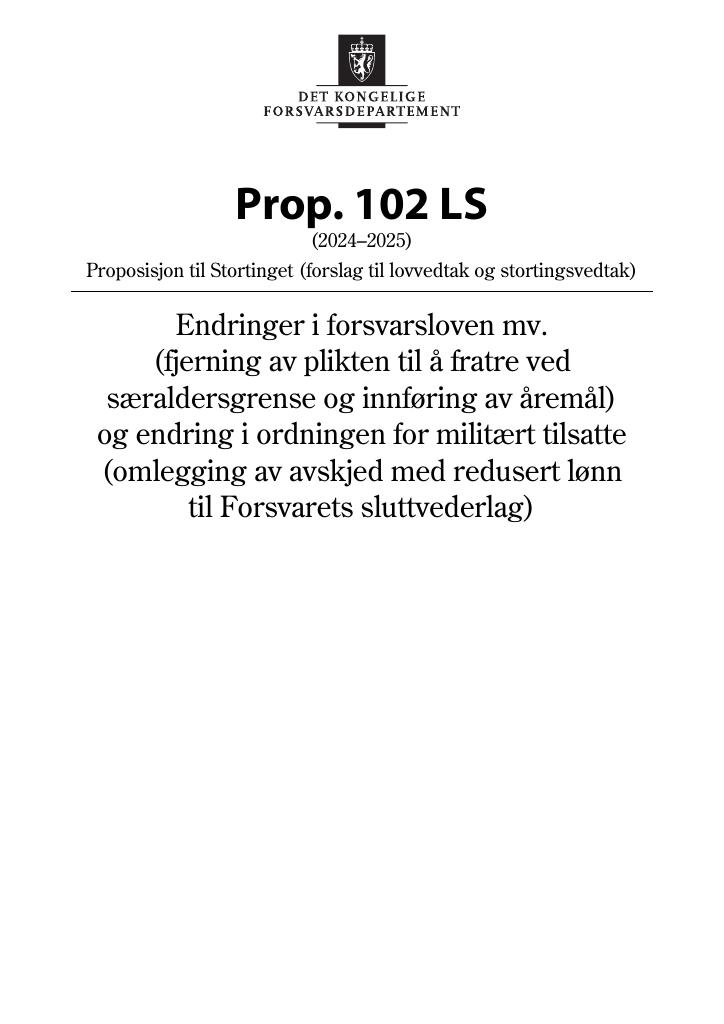 Forsiden av dokumentet Prop. 102 LS (2024–2025)