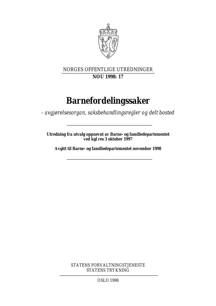 Forsiden av dokumentet NOU 1998: 17 - Barnefordelingssaker