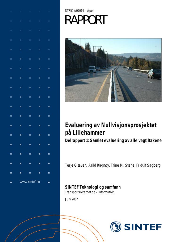 Forsiden av dokumentet Evaluering av Nullvisjonsprosjektet på Lillehammer : delrapport 1
