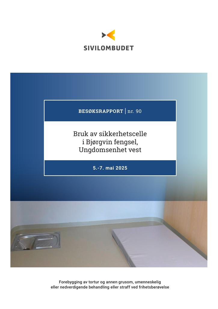 Forsiden av dokumentet Besøksrapport Bjørgvin fengsel, Ungdomsenhet vest